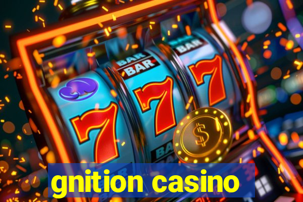 gnition casino