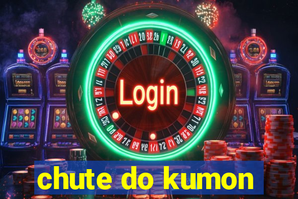 chute do kumon