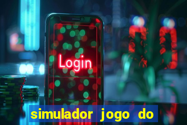 simulador jogo do bicho online