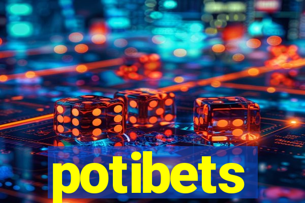 potibets