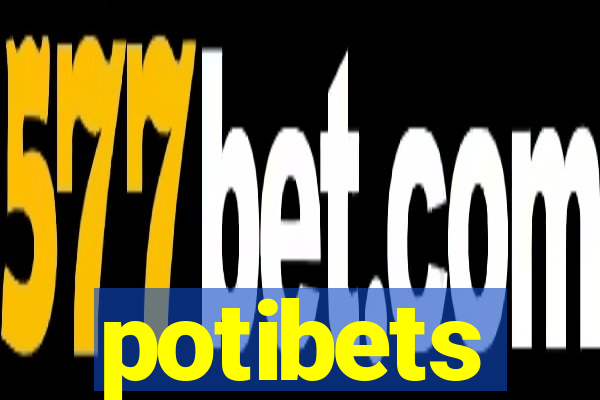 potibets