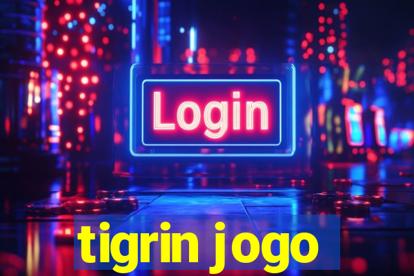 tigrin jogo