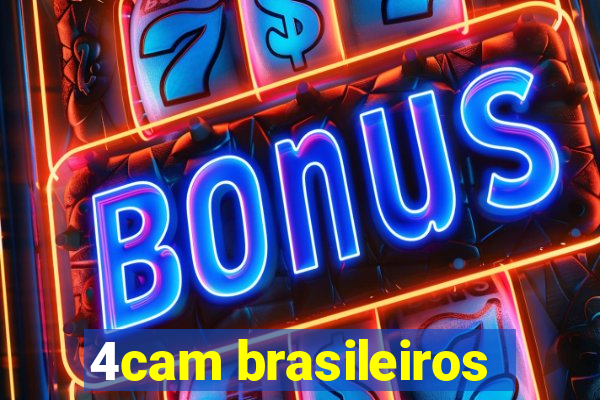 4cam brasileiros