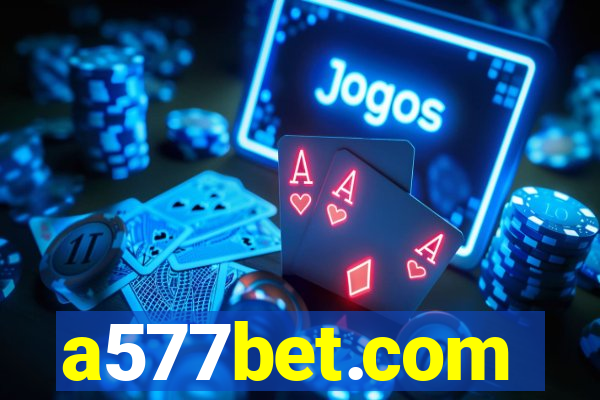 a577bet.com