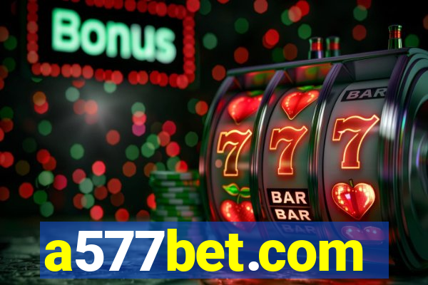 a577bet.com