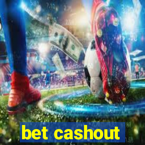 bet cashout