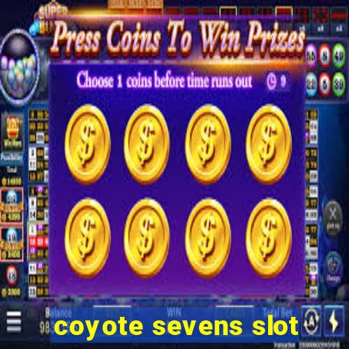 coyote sevens slot