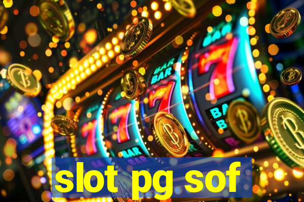 slot pg sof