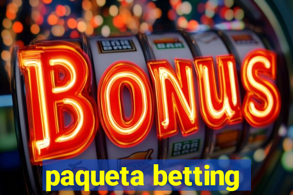 paqueta betting