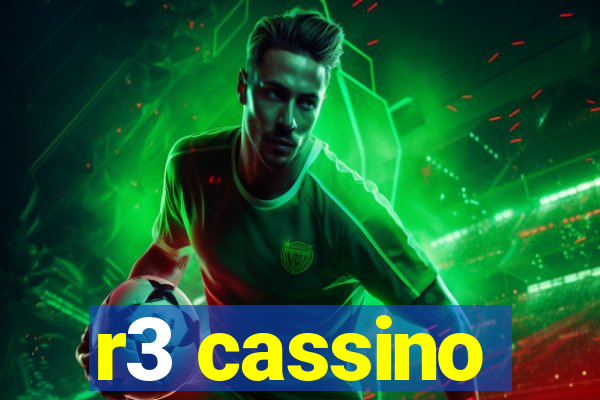 r3 cassino