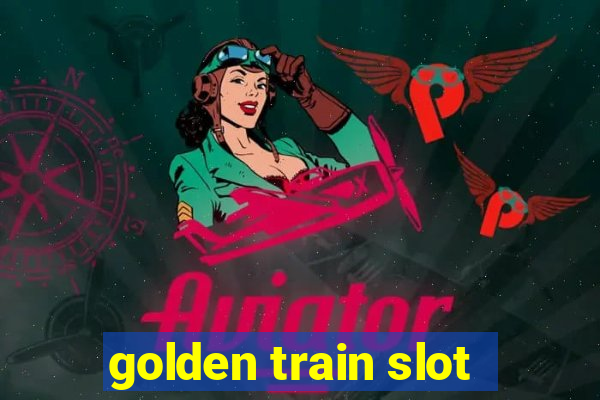 golden train slot