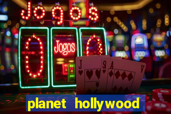 planet hollywood casino vegas