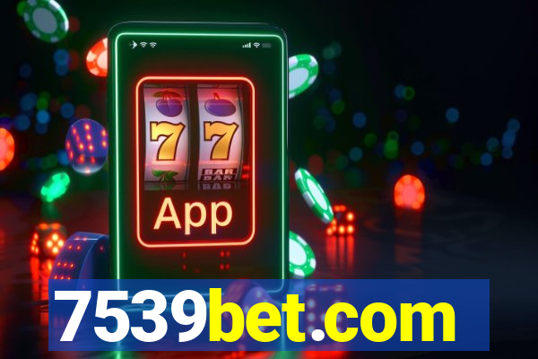 7539bet.com