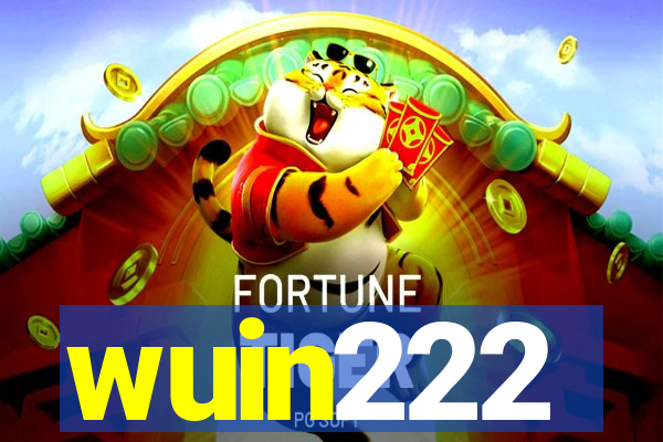 wuin222