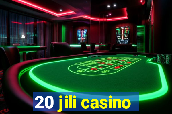 20 jili casino