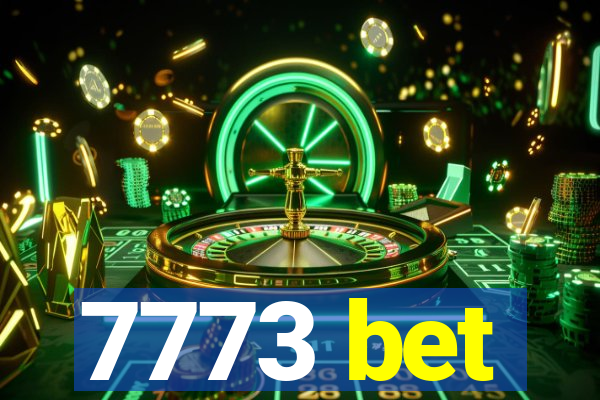 7773 bet