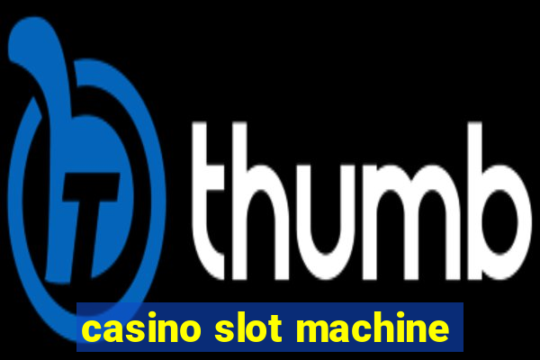 casino slot machine