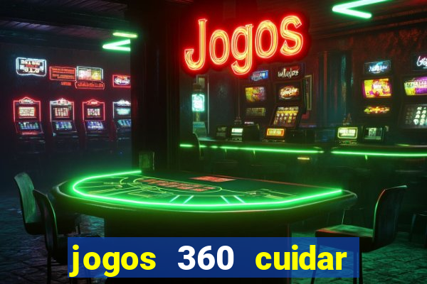 jogos 360 cuidar de bebe