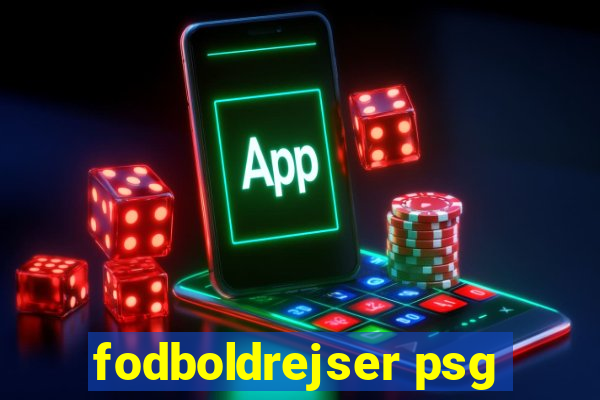 fodboldrejser psg