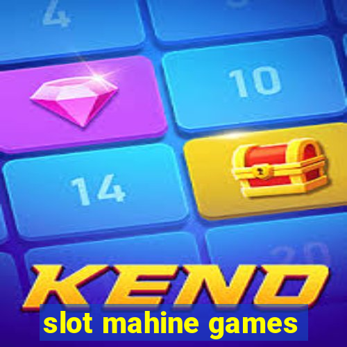 slot mahine games