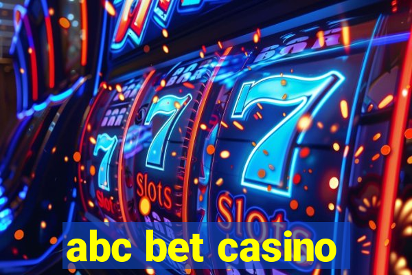 abc bet casino