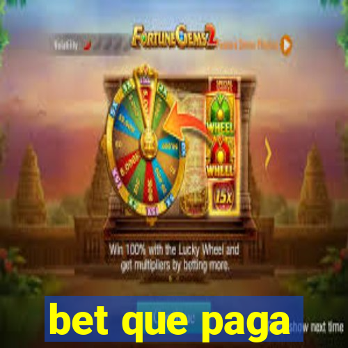 bet que paga