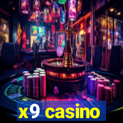 x9 casino