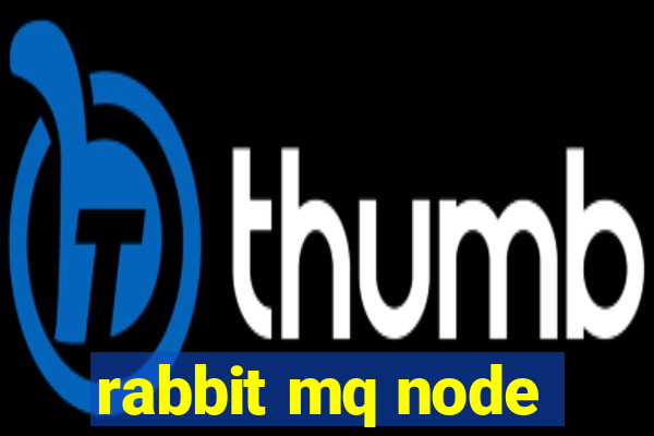 rabbit mq node