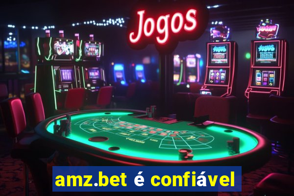 amz.bet é confiável