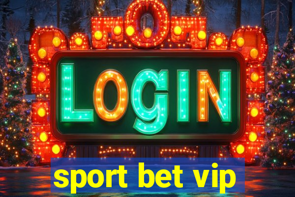 sport bet vip