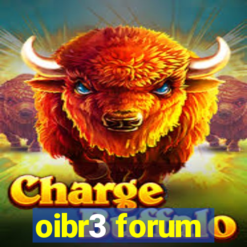 oibr3 forum