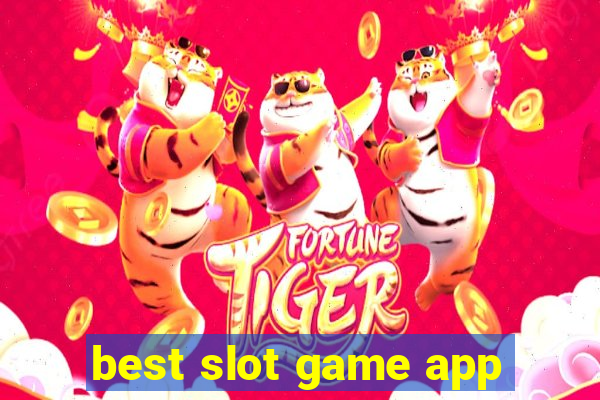 best slot game app