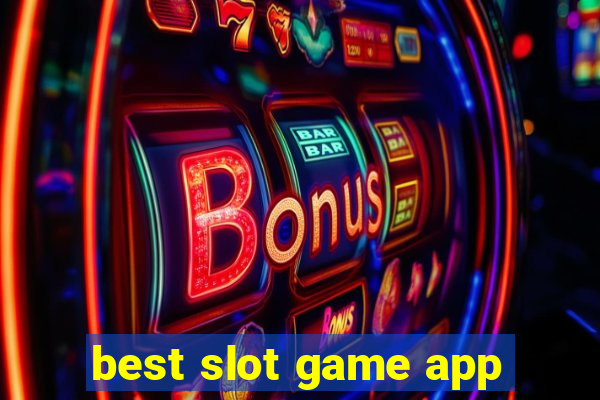 best slot game app