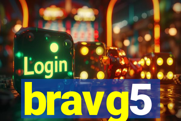 bravg5