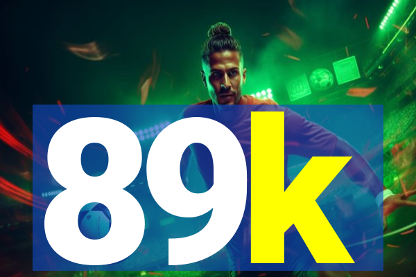 89k