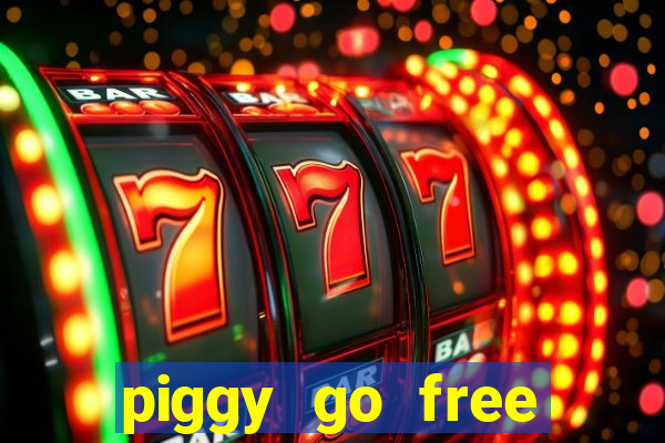 piggy go free spins gratis