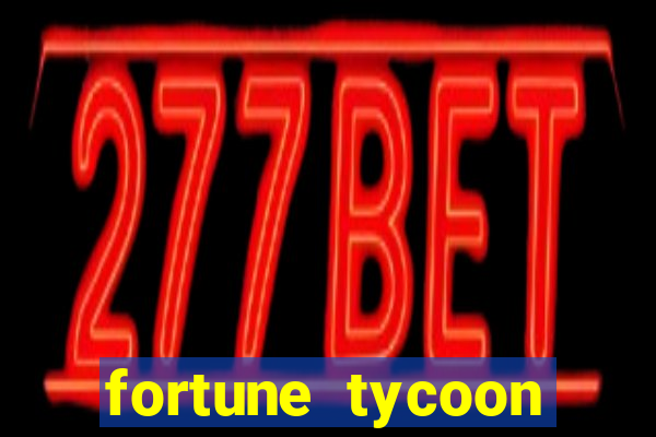 fortune tycoon slots download