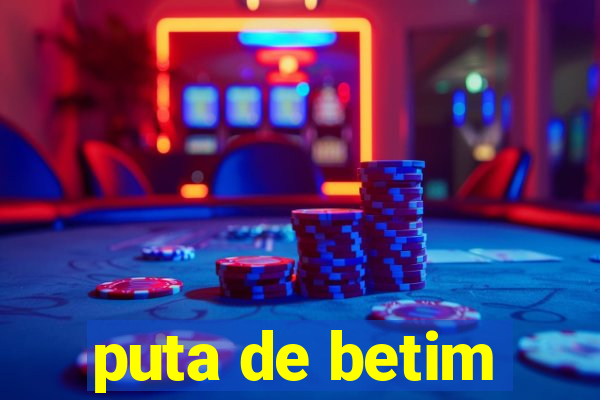 puta de betim