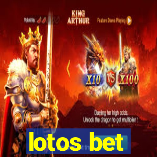 lotos bet