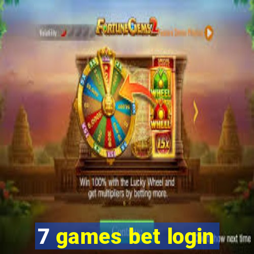 7 games bet login