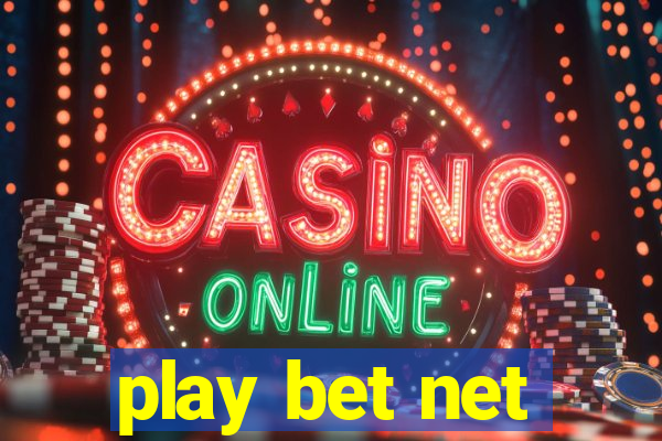 play bet net