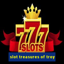 slot treasures of troy