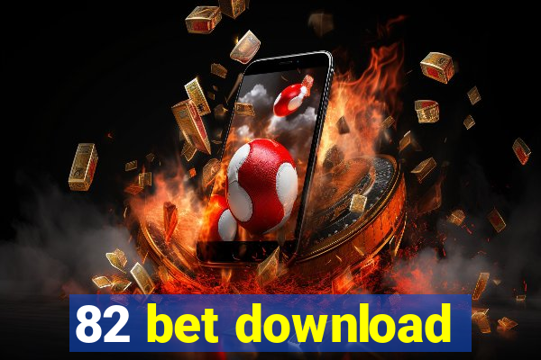 82 bet download