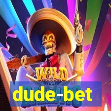 dude-bet