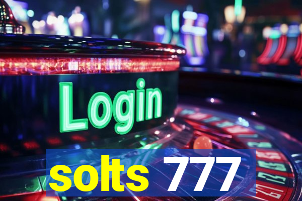 solts 777