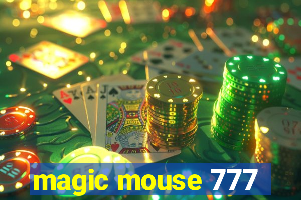 magic mouse 777