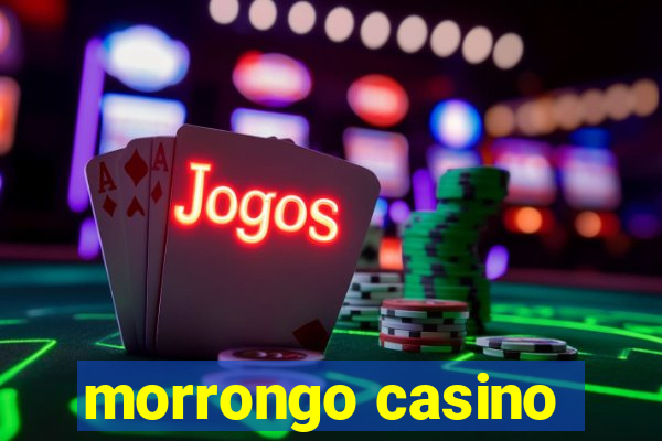 morrongo casino