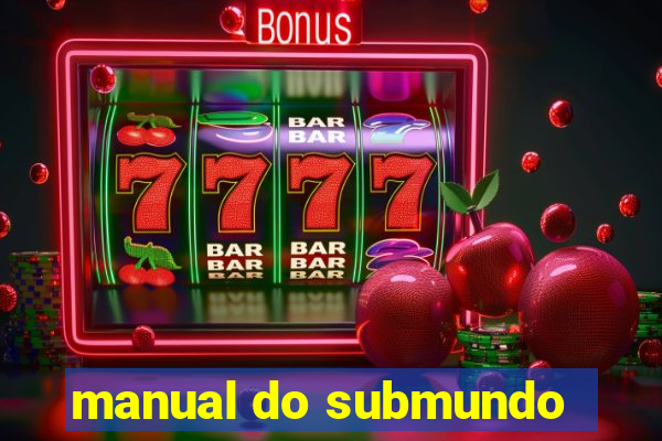 manual do submundo