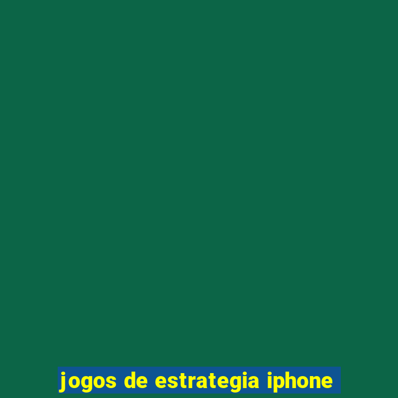 jogos de estrategia iphone