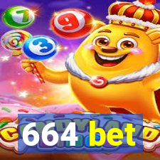 664 bet